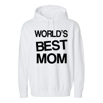 World's Best Mom Garment-Dyed Fleece Hoodie