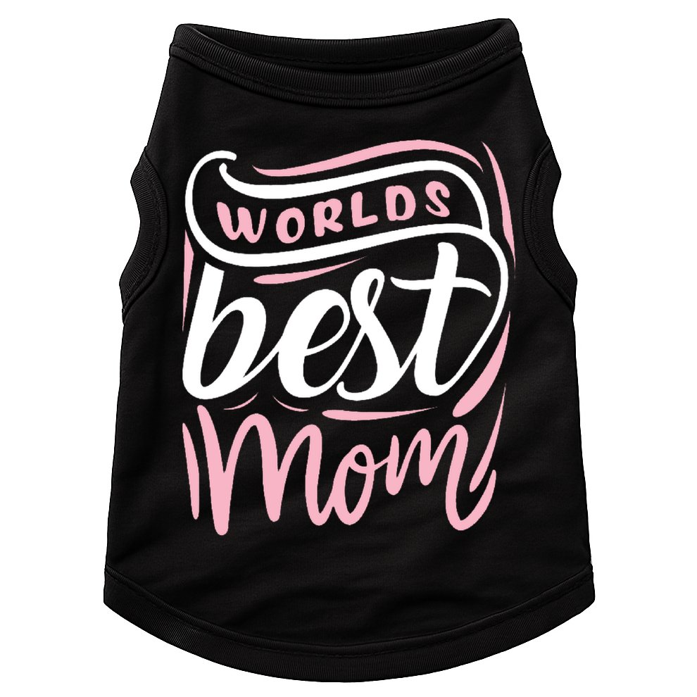 Worlds Best Mom Mothers Day Gift Doggie Tank