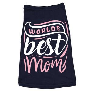 Worlds Best Mom Mothers Day Gift Doggie Tank