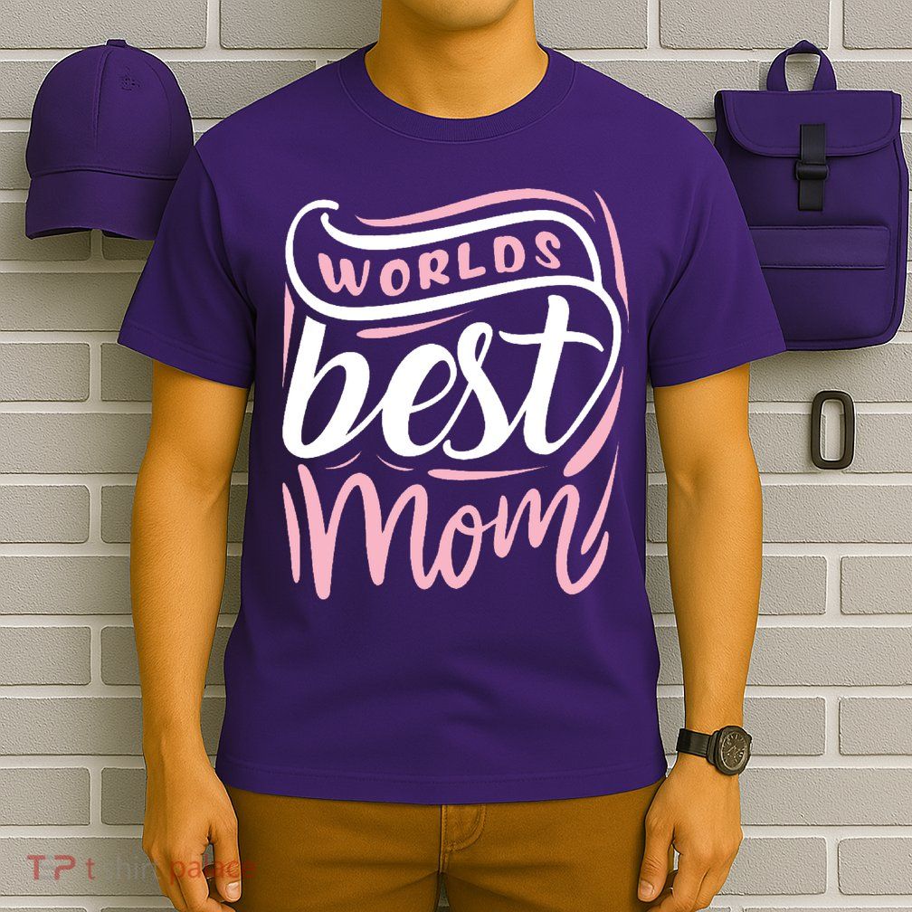 Worlds Best Mom Mothers Day Gift T-Shirt
