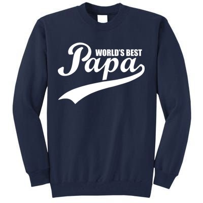 World's Best Papa Tall Sweatshirt