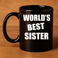 World's Best Sister 11oz C Handle Ceramic Mug