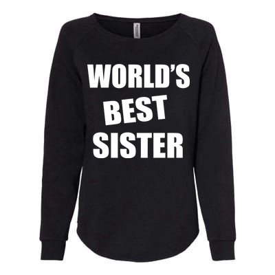 World's Best Sister Womens California Wash Sweatshirt