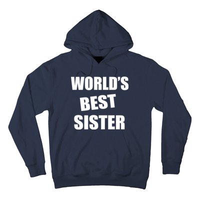 World's Best Sister Hoodie