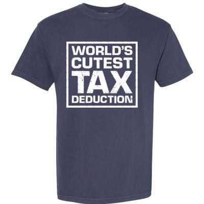 World's Cutest Tax Deduction Garment-Dyed Heavyweight T-Shirt