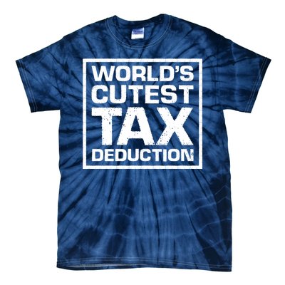 World's Cutest Tax Deduction Tie-Dye T-Shirt