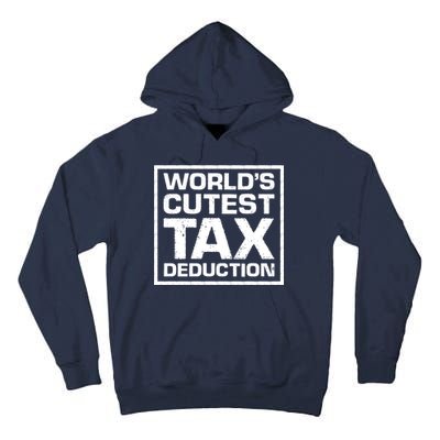 World's Cutest Tax Deduction Tall Hoodie