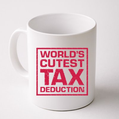 World's Cutest Tax Deduction Coffee Mug