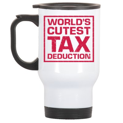 World's Cutest Tax Deduction Stainless Steel Travel Mug