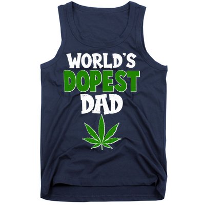 World's Dopest Dad Marijuana Weed  Tank Top