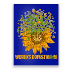 World's Dopest Mom Sunflower Poster