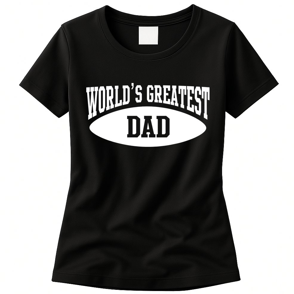 World's Greatest Dad Womens T-Shirt