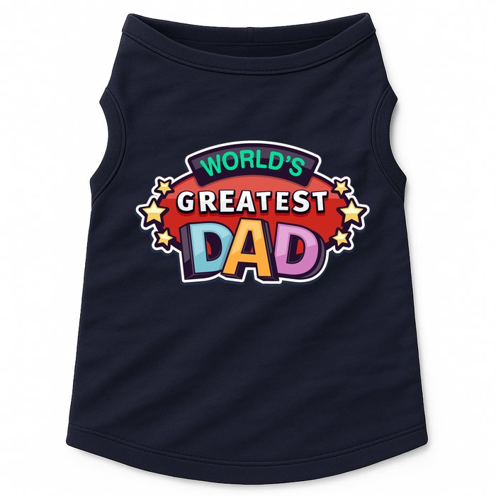 World's Greatest Dad Colorful Father's Day Doggie Tank