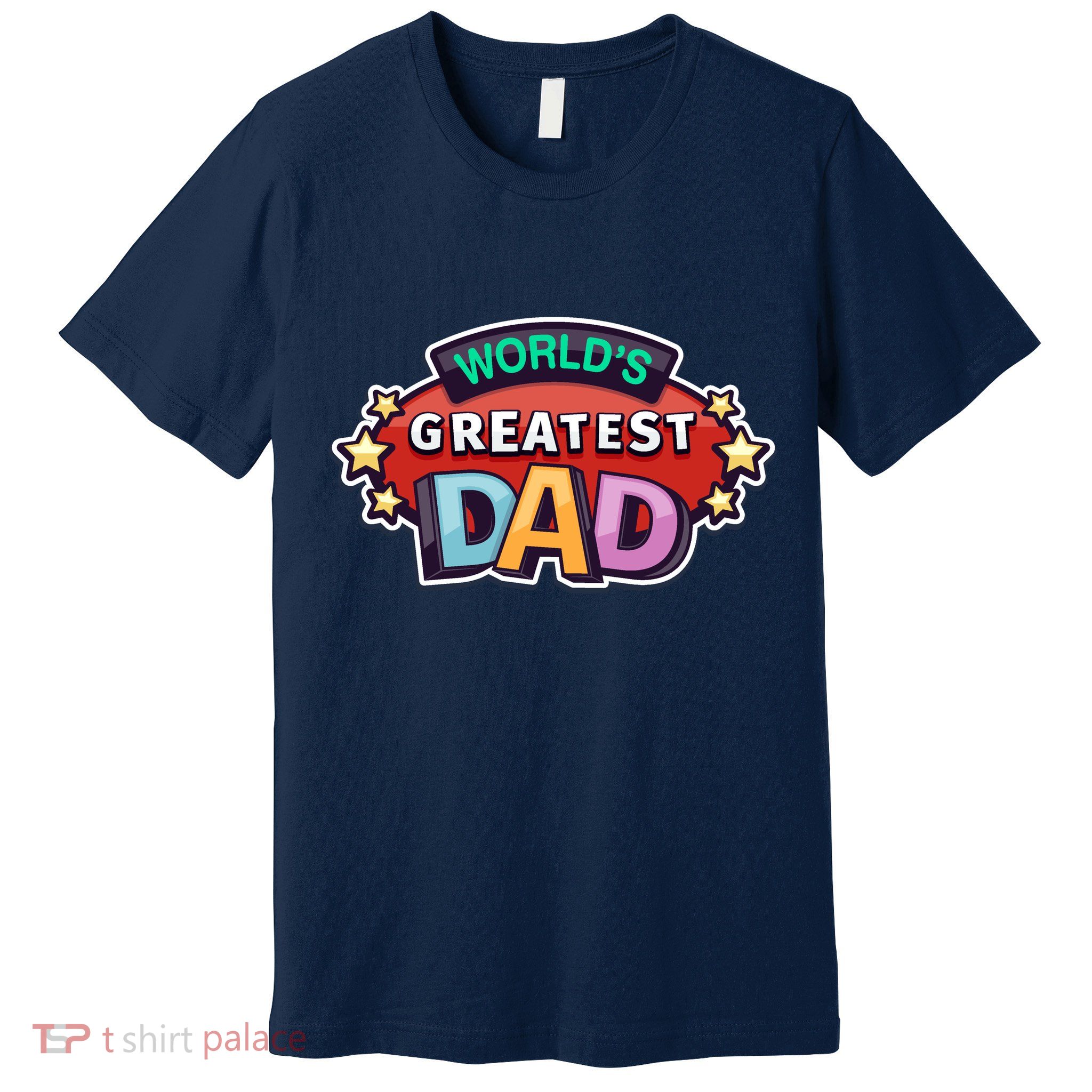 World's Greatest Dad Colorful Father's Day Premium T-Shirt
