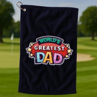 World's Greatest Dad Colorful Father's Day Golf Towel