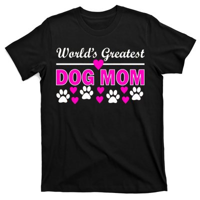 World's Greatest Dog Mom T-Shirt