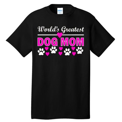 World's Greatest Dog Mom Tall T-Shirt