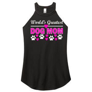 World's Greatest Dog Mom Women's Perfect Tri Rocker Tank