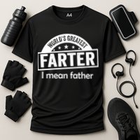Worlds Greatest Farter Funny Father Dad Cooling Performance Crew T-Shirt