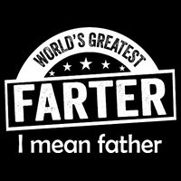 Worlds Greatest Farter Funny Father Dad Cooling Performance Crew T-Shirt