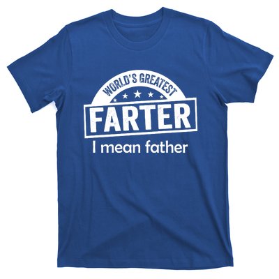 Worlds Greatest Farter Funny Father Dad T-Shirt