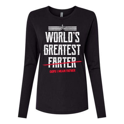 World's Greatest Farter Oops I Mean Father Womens Cotton Relaxed Long Sleeve T-Shirt