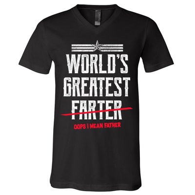 World's Greatest Farter Oops I Mean Father V-Neck T-Shirt