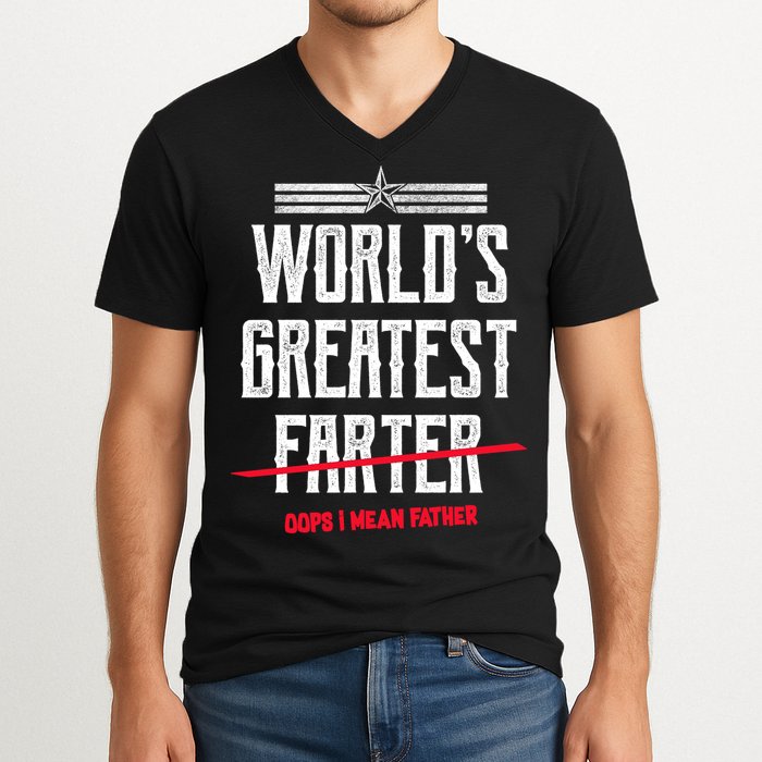 World's Greatest Farter Oops I Mean Father V-Neck T-Shirt
