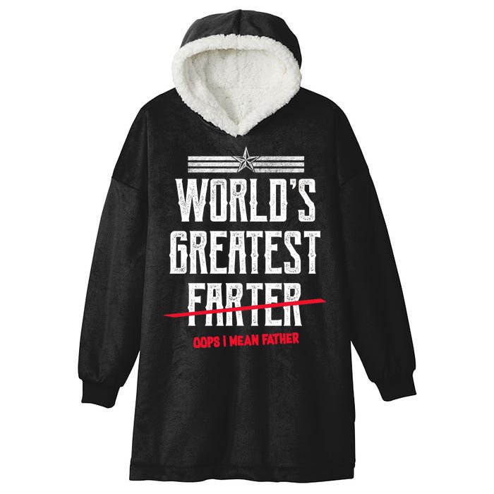 World's Greatest Farter Oops I Mean Father Hooded Wearable Blanket