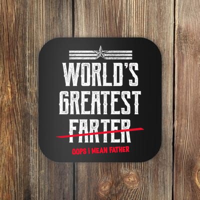 World's Greatest Farter Oops I Mean Father Coaster