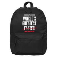 World's Greatest Farter Oops I Mean Father 16 in Basic Backpack