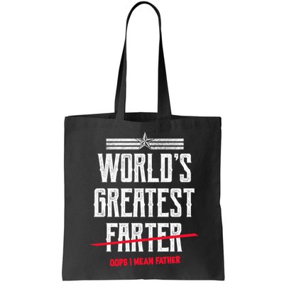 World's Greatest Farter Oops I Mean Father Bag
