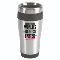 World's Greatest Farter Oops I Mean Father 16oz Travel Tumbler