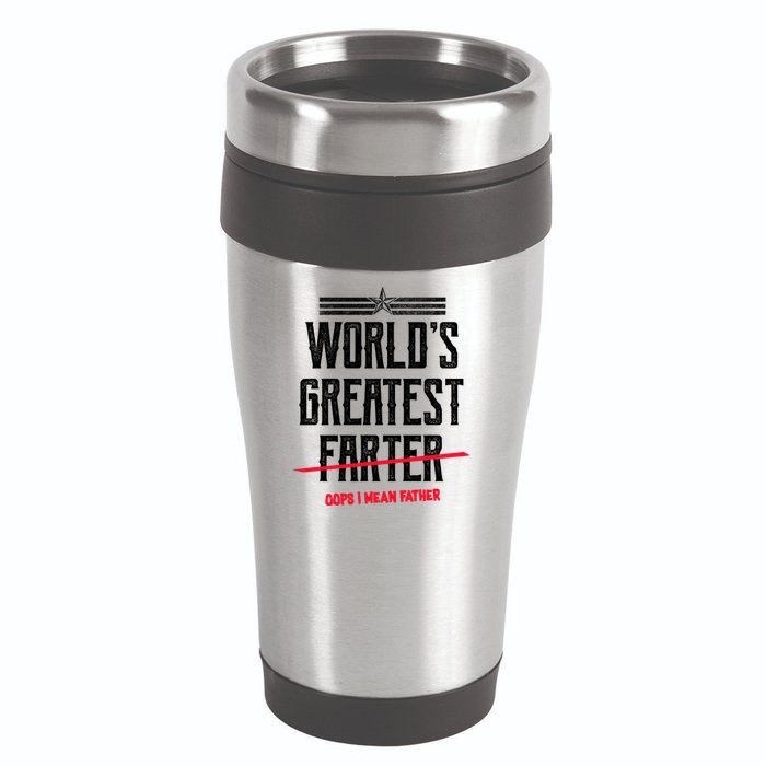 World's Greatest Farter Oops I Mean Father 16oz Travel Tumbler