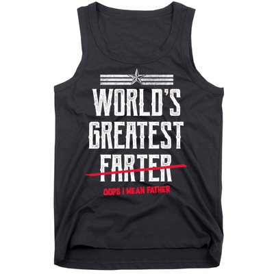 World's Greatest Farter Oops I Mean Father Tank Top