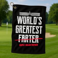 World's Greatest Farter Oops I Mean Father Golf Towel