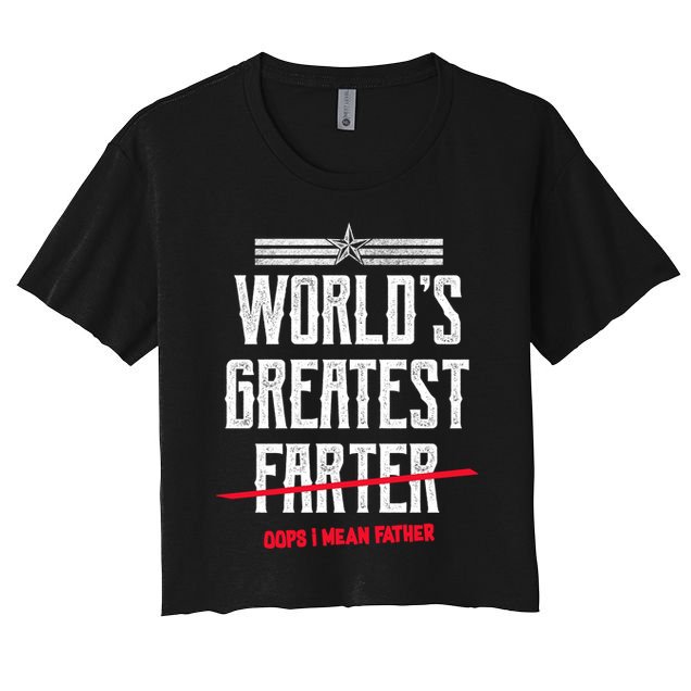 World's Greatest Farter Oops I Mean Father Crop Top