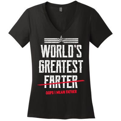 World's Greatest Farter Oops I Mean Father Women's V-Neck T-Shirt