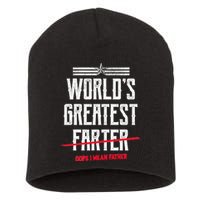 World's Greatest Farter Oops I Mean Father Short Acrylic Beanie