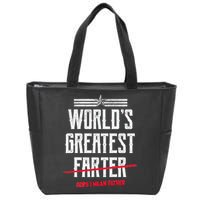 World's Greatest Farter Oops I Mean Father Zip Tote Bag