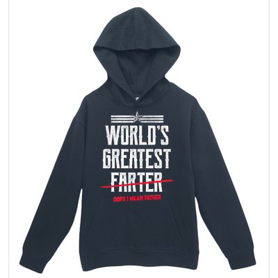 World's Greatest Farter Oops I Mean Father Urban Pullover Hoodie