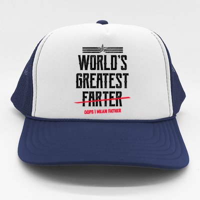 World's Greatest Farter Oops I Mean Father Trucker Hat