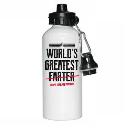 World's Greatest Farter Oops I Mean Father Aluminum Water Bottle