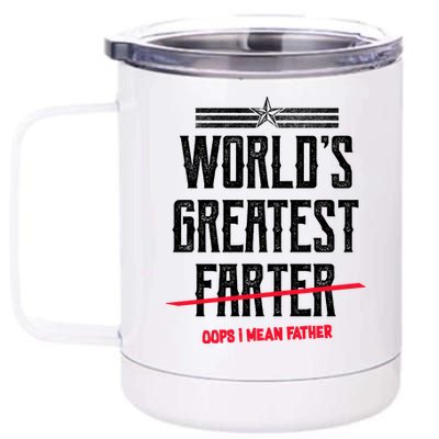 World's Greatest Farter Oops I Mean Father 12 oz Stainless Steel Tumbler Cup