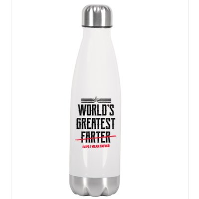 World's Greatest Farter Oops I Mean Father Stainless Steel Insulated Water Bottle