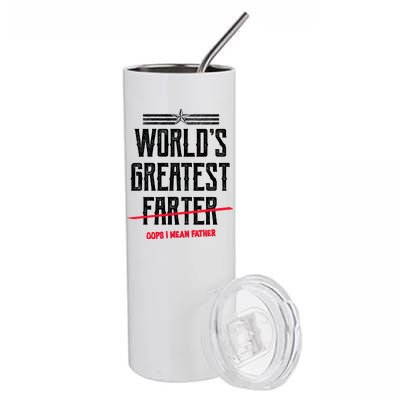 World's Greatest Farter Oops I Mean Father Stainless Steel Tumbler