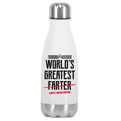 World's Greatest Farter Oops I Mean Father Stainless Steel Insulated Water Bottle