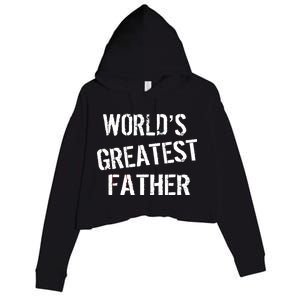 World's Greatest father Crop Fleece Hoodie