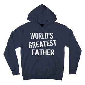 World's Greatest father Hoodie