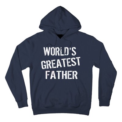 World's Greatest father Hoodie